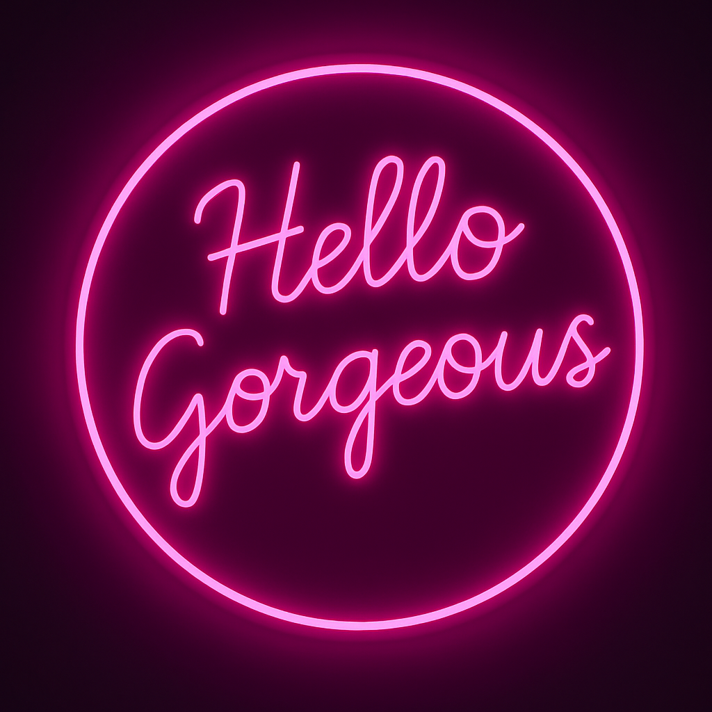 Hello Gorgeous 3D Carved LED Neon Sign