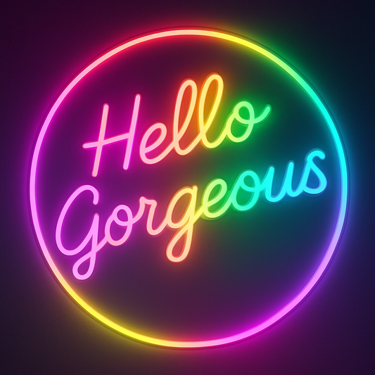Hello Gorgeous 3D Carved LED Neon Sign
